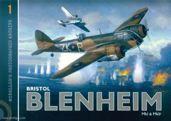 Privce, Alan/Postlewaite, Mark: Bristol Blenheim MkI. Modeller's Photographic Archive 