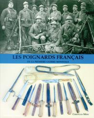 Méry, Christian: Les Poignards Francais de la Prèmiere Guerre Mondiale 
