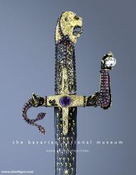 Paggiarino, Carlo: The Bavarian National Museum. Medieval, Renaissance and Baroque Arms and Armour and Works of Art 