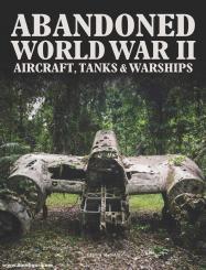 Abandoned World War II Weapons 