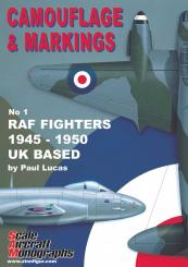 Lucas, Paul: Camouflage & MNarkings. Volume: RAF Fighters 1945-1950. UK Based 