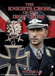 Maerz, Dietrich: The Knights Cross of the Iron Cross. 2 Volumes 