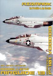 Evans, Andy: Modellers Airguide. Band 13: McDonnell F-101 Voodoo 