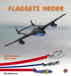 Mathisrud, Nils: Flaggets heder. Gjenreisingen 1945-1959 