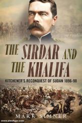 Simner, Mark: The Sirdar and the Khalifa 