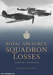 Chorley, William R./McMillan, P. J.: Royal Air Force Squadron Losses. Band 8: 1st January – 30th June 1938 