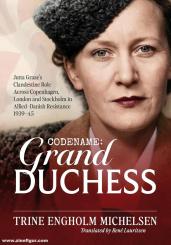 Michelsen, Trine E.: Codename: Grand Duchess 