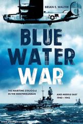 Walter, Brian E.: Blue Water War 