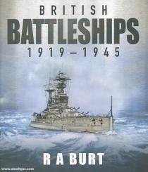 Burt, R. A.: British Battleships 1919-1945 