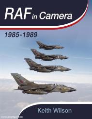 Wilson, Keith: RAF in Camera 1985-1989 