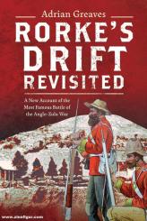 Greaves, Adrian: Rorke's Drift Revisited 