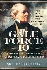 Courtney, Nicholas: Gale Force 10 