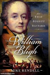 Rendell, Mike: William Bligh 