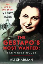 Sharman, Alice: The Gestapo's Most Wanted 
