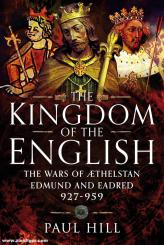 Hill, Paul: Kingdom of the English 