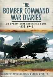 Middlebrook, Martin/Everitt, Chris: The Bomber Command War Diaries 