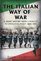 Monica, Jeffrey La: The Italian Way of War 