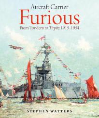 Watters, Stephen J.: Aircraft Carrier Furious 