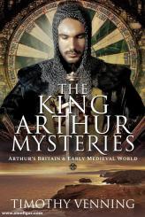 Venning, Timothy: The King Arthur Mysteries 