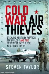 Taylor,: Cold War Air Thieves 