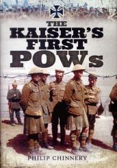 Chinnery, Philip: The Kaiser's First POWs 