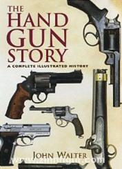 Walter, J.: The Handgun Story 