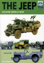 Cole, Lance: The Jeep. Second World War 