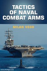 Vego, Milan: Tactics of Naval Combat Arms 