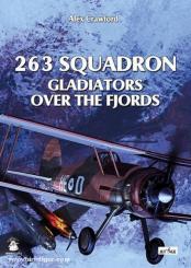 Crawford, A.: 263 Squadron. Gladiators Over the Fjords 