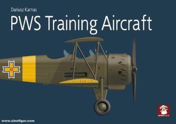 Karnes, Dariusz: PWS Training Aircraft 