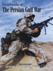 Grossmann, M.: Encyclopedia of the Persian Gulf War 