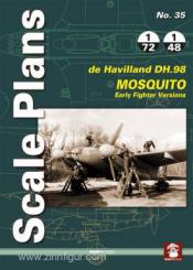 Karnas, D.: Scale Plans. Heft 35: De DH.98 Havilland Mosquito. Early Fighter Versions 
