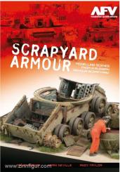 Scrapyard Armour. Modelling Scenes from a Russian Armour Scrapyard 