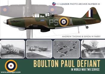 Thomas, Andrew/Parry, Simon W.: Boulton Paul Defiant in World War Two Service 