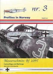 Aakra, Kjetil/Kjaeraas, Arild: Profiles in Norway. Issue 3: Messerschmitt Bf 109T. Campuflage and Markings 