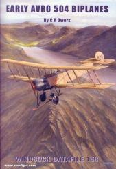 Owers, C. A.: Early Avro 504 Biplanes 