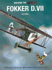 Rimell, Ray: Building the Wingnut Wings Fokker D.VII 
