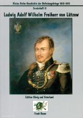 Bauer, Frank: Ludwig Adolf Wilhelm Freiherr von Lützow 