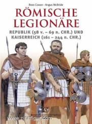 Cowan, R./McBride, A.: Römische Legionäre 