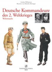 Williamson, G./McGregor, M.: Deutsche Kommandeure des 2. Weltkrieges. Band 2: Wehrmacht 