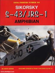 Ginter, Steve: Sikorsky S-43/JRS-1 Amphibian 