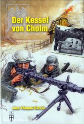 Garcia, J. V.: Der Kessel von Cholm 