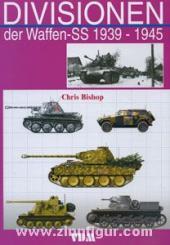 Bishop, C.: Divisionen der Waffen-SS 1939-45 