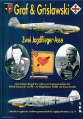 Bergström, Christer/Sundin, Claes (Illustr.): Graf & Grislawski. Zwei Jagdflieger-Asse 