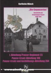 Münch, Karlheinz: Geschichte der Schwetzinger Panzer 1938-1945
 "Die Gepanzerten" 