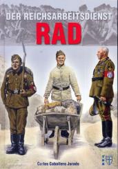 Jarado, C. C.: Der Reichsarbeitsdienst (RAD) 