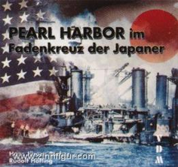 Becker, H. J.: Pearl Harbor im Fadenkreuz der Japaner 