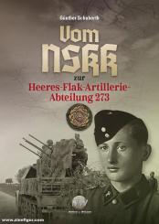 Schuhberth, Günther: Vom NSKK zur Heeres-Flak-Artillerie-Abteilung 273 
