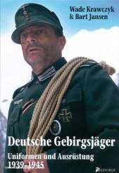 Krawczyk, W./Jansen, B.: Deutsche Gebirgsjäger 