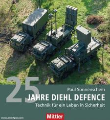 Sonnenschein, Paul: 25 Jahre Diehl Defence 